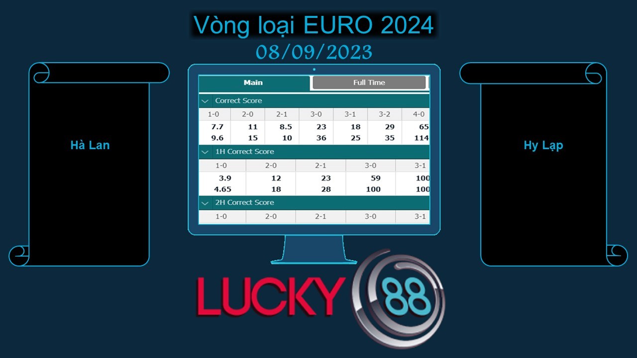 LUCKY88 Hà Lan vs Hy Lạp, Soi kèo bóng đá hôm nay 08/09/2023, Vòng loại EURO 2024